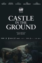 Nonton Film Castle in the Ground (2019) Subtitle Indonesia Streaming Movie Download