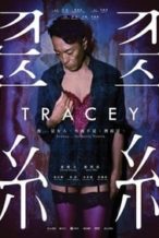 Nonton Film Tracey (2018) Subtitle Indonesia Streaming Movie Download