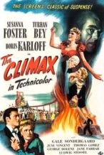 Nonton Film The Climax (1944) Subtitle Indonesia Streaming Movie Download