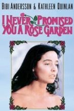 Nonton Film I Never Promised You a Rose Garden (1977) Subtitle Indonesia Streaming Movie Download