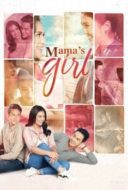 Layarkaca21 LK21 Dunia21 Nonton Film Mama’s Girl (2018) Subtitle Indonesia Streaming Movie Download