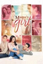 Nonton Film Mama’s Girl (2018) Subtitle Indonesia Streaming Movie Download