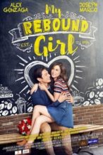 Nonton Film My Rebound Girl (2016) Subtitle Indonesia Streaming Movie Download