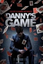 Nonton Film Danny’s Game (2020) Subtitle Indonesia Streaming Movie Download