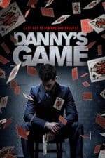 Danny’s Game (2020)