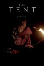 Nonton Film The Tent (2018) Subtitle Indonesia Streaming Movie Download