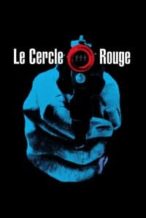 Nonton Film Le Cercle Rouge (1970) Subtitle Indonesia Streaming Movie Download