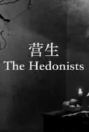 Layarkaca21 LK21 Dunia21 Nonton Film The Hedonists (2016) Subtitle Indonesia Streaming Movie Download