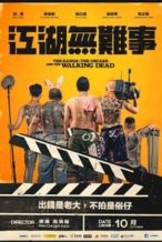 Nonton Film The Gangs, the Oscars, and the Walking Dead (2019) Subtitle Indonesia Streaming Movie Download