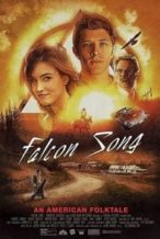 Nonton Film Falcon Song (2014) Subtitle Indonesia Streaming Movie Download