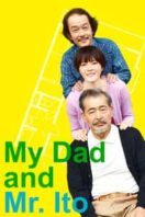 Layarkaca21 LK21 Dunia21 Nonton Film My Dad and Mr. Ito (2016) Subtitle Indonesia Streaming Movie Download