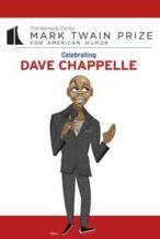 Nonton Film Dave Chappelle: The Kennedy Center Mark Twain Prize for American Humor (2020) Subtitle Indonesia Streaming Movie Download