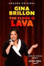 Nonton Film Gina Brillon: The Floor is Lava (2020) Subtitle Indonesia Streaming Movie Download