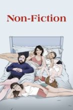 Nonton Film Non-Fiction (2018) Subtitle Indonesia Streaming Movie Download