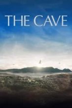 Nonton Film The Cave (2019) Subtitle Indonesia Streaming Movie Download