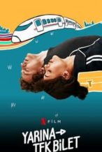 Nonton Film One-Way to Tomorrow (2020) Subtitle Indonesia Streaming Movie Download
