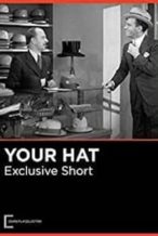 Nonton Film Your Hat (1932) Subtitle Indonesia Streaming Movie Download