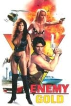 Nonton Film Enemy Gold (1993) Subtitle Indonesia Streaming Movie Download
