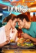 Nonton Film How to Be Yours (2016) Subtitle Indonesia Streaming Movie Download