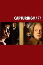 Nonton Film Capturing Mary (2007) Subtitle Indonesia Streaming Movie Download