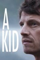 Layarkaca21 LK21 Dunia21 Nonton Film A Kid (2016) Subtitle Indonesia Streaming Movie Download