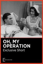Oh, My Operation (1931)