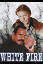 Nonton Film White Fire (1984) Subtitle Indonesia Streaming Movie Download