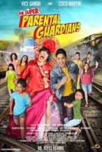 Nonton Film The Super Parental Guardians (2016) Subtitle Indonesia Streaming Movie Download