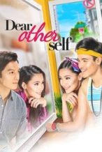 Nonton Film Dear Other Self (2017) Subtitle Indonesia Streaming Movie Download
