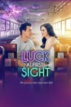 Nonton Film Luck at First Sight (2017) Subtitle Indonesia Streaming Movie Download