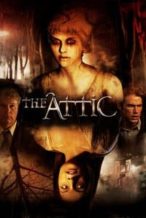 Nonton Film The Attic (2007) Subtitle Indonesia Streaming Movie Download