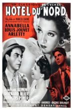 Nonton Film Hotel du Nord (1938) Subtitle Indonesia Streaming Movie Download