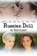 Nonton Film Russian Doll (2016) Subtitle Indonesia Streaming Movie Download