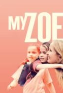 Layarkaca21 LK21 Dunia21 Nonton Film My Zoe (2019) Subtitle Indonesia Streaming Movie Download