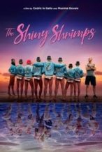 Nonton Film The Shiny Shrimps (2019) Subtitle Indonesia Streaming Movie Download