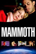 Nonton Film Mammoth (2009) Subtitle Indonesia Streaming Movie Download