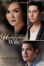 Nonton Film The Unmarried Wife (2016) Subtitle Indonesia Streaming Movie Download