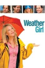 Nonton Film Weather Girl (2009) Subtitle Indonesia Streaming Movie Download