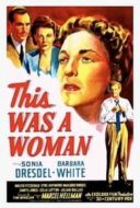 Layarkaca21 LK21 Dunia21 Nonton Film This Was a Woman (1948) Subtitle Indonesia Streaming Movie Download