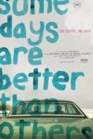 Layarkaca21 LK21 Dunia21 Nonton Film Some Days Are Better Than Others (2010) Subtitle Indonesia Streaming Movie Download