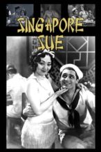 Nonton Film Singapore Sue (1932) Subtitle Indonesia Streaming Movie Download