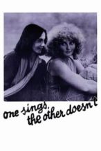 Nonton Film One Sings, the Other Doesn’t (1977) Subtitle Indonesia Streaming Movie Download