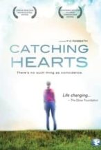 Nonton Film Catching Hearts (2012) Subtitle Indonesia Streaming Movie Download