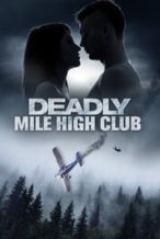 Nonton Film Deadly Mile High Club (2020) Subtitle Indonesia Streaming Movie Download