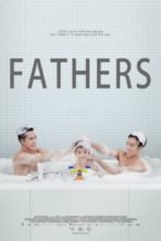 Nonton Film Fathers (2016) Subtitle Indonesia Streaming Movie Download