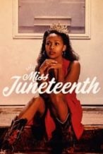 Nonton Film Miss Juneteenth (2020) Subtitle Indonesia Streaming Movie Download