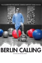 Nonton Film Berlin Calling (2008) Subtitle Indonesia Streaming Movie Download