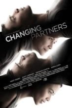 Nonton Film Changing Partners (2017) Subtitle Indonesia Streaming Movie Download