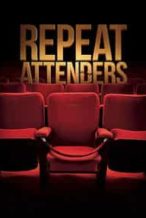 Nonton Film Repeat Attenders (2014) Subtitle Indonesia Streaming Movie Download