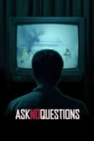 Layarkaca21 LK21 Dunia21 Nonton Film Ask No Questions (2020) Subtitle Indonesia Streaming Movie Download